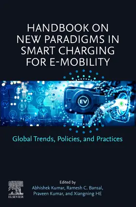 Kumar / He / Bansal |  Handbook on New Paradigms in Smart Charging for E-Mobility | Buch |  Sack Fachmedien