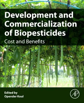 Koul | Development and Commercialization of Biopesticides | Buch | 978-0-323-95290-3 | sack.de