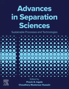 Ingole / Mustansar Hussain |  Advances in Separation Sciences | Buch |  Sack Fachmedien