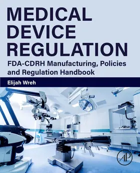 Wreh |  Medical Device Regulation | Buch |  Sack Fachmedien