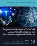 Alam / Badar / Imtiyaz |  Diagnosis and Analysis of COVID-19 using Artificial Intelligence and Machine Learning-Based Techniques | Buch |  Sack Fachmedien