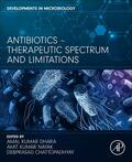 Dhara / Nayak / Chattopadhyay |  Antibiotics - Therapeutic Spectrum and Limitations | Buch |  Sack Fachmedien