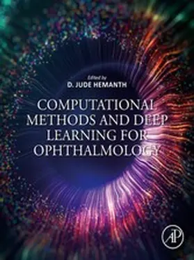 Hemanth B. E. | Computational Methods and Deep Learning for Ophthalmology | E-Book | sack.de