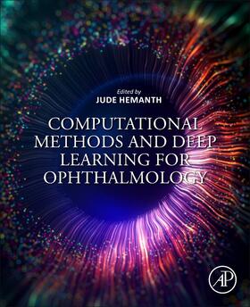 Hemanth |  Computational Methods and Deep Learning for Ophthalmology | Buch |  Sack Fachmedien