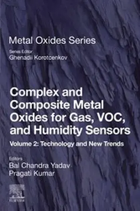 Yadav / Kumar |  Complex and Composite Metal Oxides for Gas, VOC and Humidity Sensors, Volume 2 | eBook | Sack Fachmedien