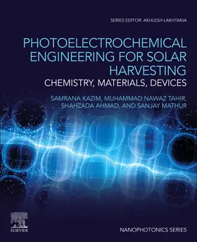 Kazim / Mathur | Photoelectrochemical Engineering for Solar Harvesting | Buch | 978-0-323-95494-5 | sack.de