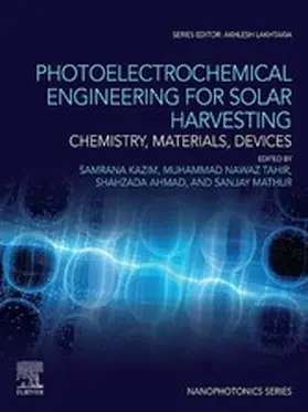 Kazim / Tahir / Ahmad |  Photoelectrochemical Engineering for Solar Harvesting | eBook | Sack Fachmedien