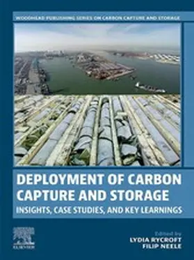 Rycroft / Neele |  Deployment of Carbon Capture and Storage | eBook | Sack Fachmedien