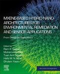 Iqbal / Gupta / Bilal |  MXene-Based Hybrid Nano-Architectures for Environmental Remediation and Sensor Applications | Buch |  Sack Fachmedien