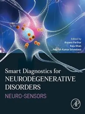 Parihar BSc / Parihar / Khan |  Smart Diagnostics for Neurodegenerative Disorders | eBook | Sack Fachmedien