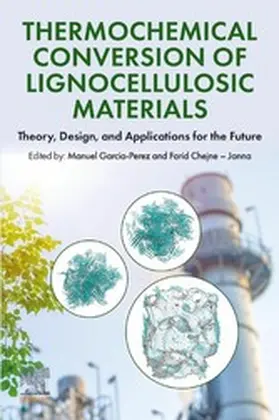 Garcia-Perez / Chejne-Janna |  Thermochemical Conversion of Lignocellulosic Materials | eBook | Sack Fachmedien