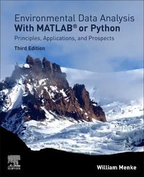 Menke | Environmental Data Analysis with MatLab or Python | Buch | 978-0-323-95576-8 | sack.de