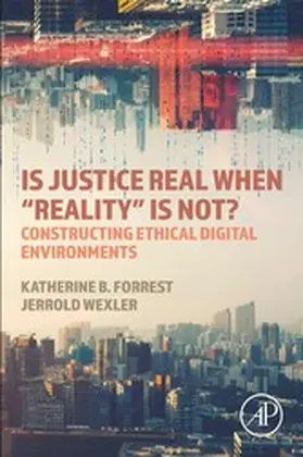 Forrest / Wexler | Is Justice Real When "Reality is Not? | E-Book | sack.de