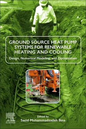 Bina |  Ground Source Heat Pump Systems for Renewable Heating and Cooling | Buch |  Sack Fachmedien
