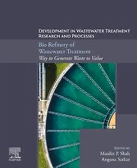 Shah / Sarkar |  Bio Refinery of Wastewater Treatment | eBook | Sack Fachmedien