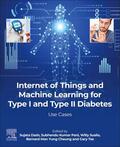 Dash / Pani / Susilo |  Internet of Things and Machine Learning for Type I and Type II Diabetes | Buch |  Sack Fachmedien