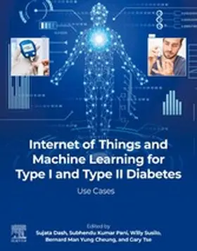 Dash / Pani / Susilo |  Internet of Things and Machine Learning for Type I and Type II Diabetes | eBook | Sack Fachmedien