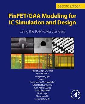 Chauhan / Niknejad / Hu | FinFET/GAA Modeling for IC Simulation and Design | Buch | 978-0-323-95729-8 | sack.de