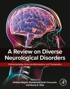 Chaurasia / Ohia / Bagchi | A Review on Diverse Neurological Disorders | E-Book | www.sack.de