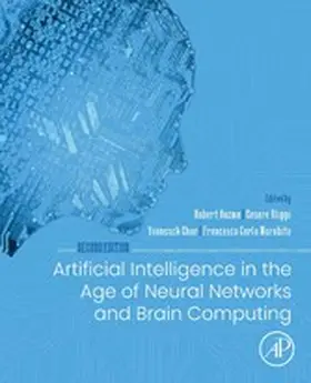 Kozma / Alippi / Choe | Artificial Intelligence in the Age of Neural Networks and Brain Computing | E-Book | sack.de