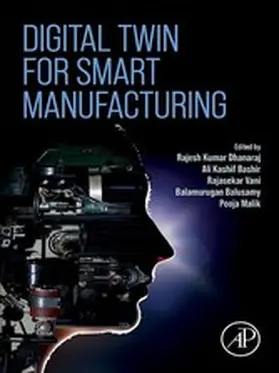 Dhanaraj / Bashir / Vani M. Tech | Digital Twin for Smart Manufacturing | E-Book | sack.de
