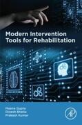 Gupta / Bhatia / Kumar |  Modern Intervention Tools for Rehabilitation | eBook | Sack Fachmedien