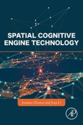 Zhang / Li |  Spatial Cognitive Engine Technology | eBook | Sack Fachmedien
