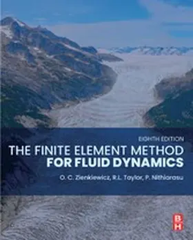 Taylor / Nithiarasu | The Finite Element Method for Fluid Dynamics | E-Book | www.sack.de