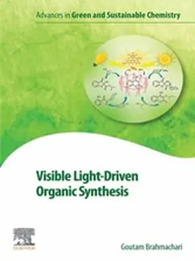 Brahmachari |  Visible Light-Driven Organic Synthesis | eBook | Sack Fachmedien