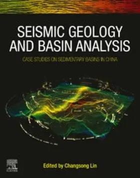 Lin | Seismic Geology and Basin Analysis | E-Book | www.sack.de