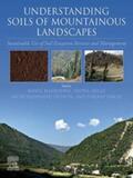 Bhadouria / Singh / Tripathi |  Understanding Soils of Mountainous Landscapes | eBook | Sack Fachmedien