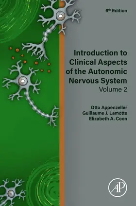 Appenzeller / Lamotte / Coon |  Introduction to Clinical Aspects of the Autonomic Nervous System | Buch |  Sack Fachmedien