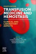 Shaz / Hillyer / Schwartz |  Transfusion Medicine and Hemostasis | Buch |  Sack Fachmedien