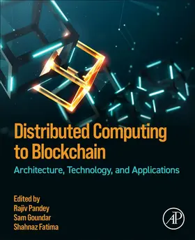 Pandey / Goundar / Fatima |  Distributed Computing to Blockchain | Buch |  Sack Fachmedien