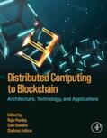Pandey / Goundar / Fatima |  Distributed Computing to Blockchain | eBook | Sack Fachmedien