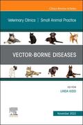 Kidd |  Vector-Borne Diseases, an Issue of Veterinary Clinics of North America: Small Animal Practice | Buch |  Sack Fachmedien