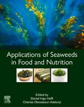Hefft / Adetunji |  Applications of Seaweeds in Food and Nutrition | eBook | Sack Fachmedien