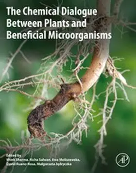Sharma / Salwan / Moliszewska | The Chemical Dialogue Between Plants and Beneficial Microorganisms | E-Book | sack.de