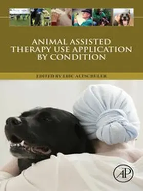 Altschuler MD / Altschuler | Animal Assisted Therapy Use Application by Condition | E-Book | www.sack.de