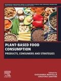 Bertella / Santini |  Plant-Based Food Consumption | eBook | Sack Fachmedien
