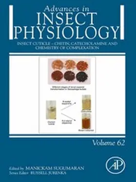 Sugumaran |  Insect cuticle - Chitin, Catecholamine and Chemistry of Complexation | eBook | Sack Fachmedien