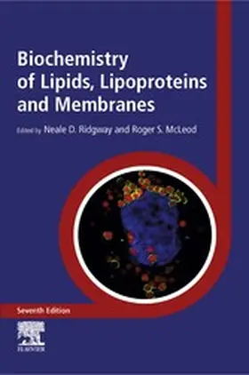 Ridgway / McLeod |  Biochemistry of Lipids, Lipoproteins and Membranes | eBook | Sack Fachmedien