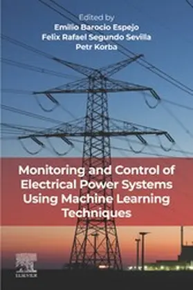 Barocio Espejo / Segundo Sevilla / Korba |  Monitoring and Control of Electrical Power Systems using Machine Learning Techniques | eBook | Sack Fachmedien