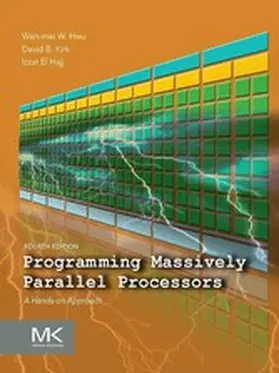 Hwu / Kirk / El Hajj | Programming Massively Parallel Processors | E-Book | www.sack.de