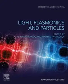 Menguc / Francoeur |  Light, Plasmonics and Particles | eBook | Sack Fachmedien