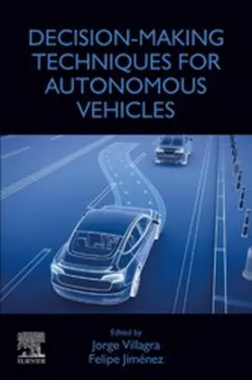 Villagra / Jiménez |  Decision-Making Techniques for Autonomous Vehicles | eBook | Sack Fachmedien