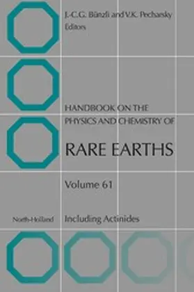 Bunzli / Pecharsky |  Handbook on the Physics and Chemistry of Rare Earths | eBook | Sack Fachmedien