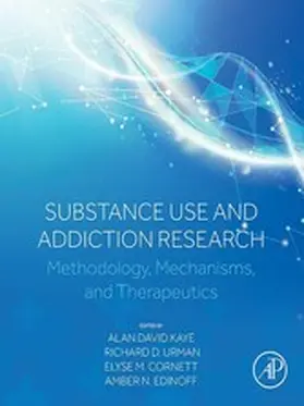 Kaye / Urman / Cornett |  Substance Use and Addiction Research | eBook | Sack Fachmedien