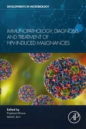 Khare / Jain |  Immunopathology, Diagnosis and Treatment of HPV induced Malignancies | eBook | Sack Fachmedien