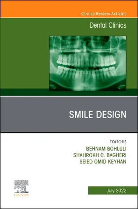 Bohluli / Bagheri / Keyhan |  New Horizons in Smile Design, An Issue of Dental Clinics of North America | Buch |  Sack Fachmedien